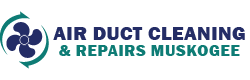 Air Duct Cleaning & Repairs Muskogee